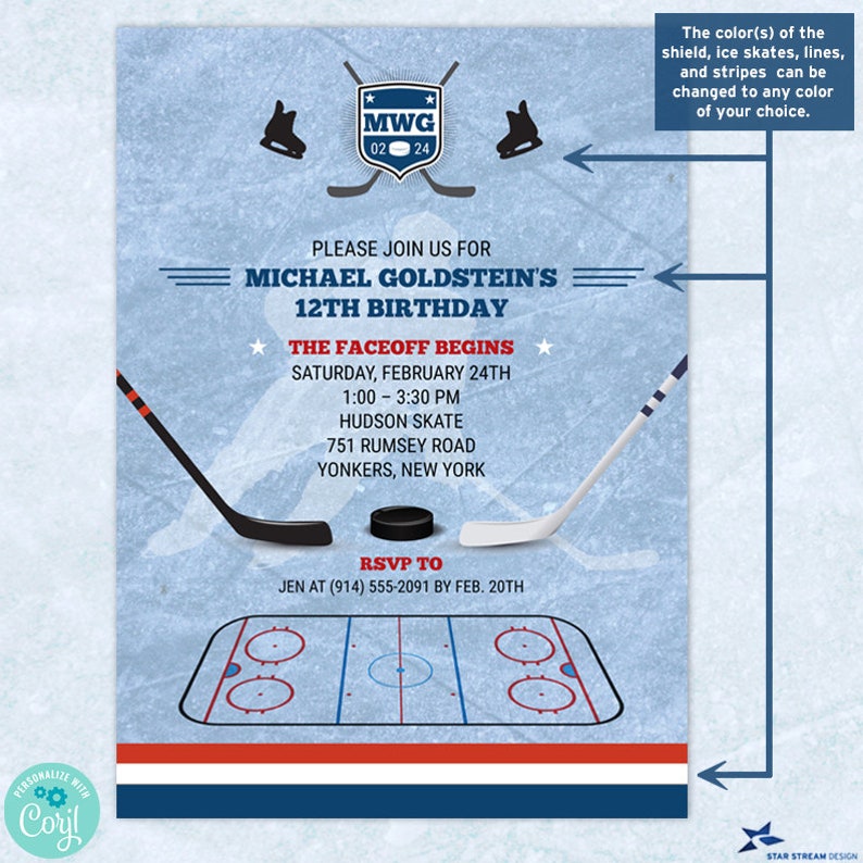 May include: A blue and white hockey-themed birthday invitation for a 12th birthday party. The invitation features a hockey rink, hockey sticks, and a puck. The text on the invitation reads "Please join us for Michael Goldstein's 12th Birthday. The Faceoff Begins Saturday, February 24th 1:00-3:30 PM Hudson Skate 751 Rumsey Road Yonkers, New York RSVP to Jen at (914) 555-2091 by Feb. 20th"