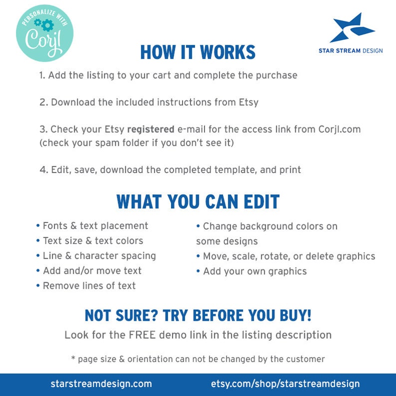 May include: A guide on how to personalize a printable template using Corjl.com. The guide explains how to download the template, edit it, and print it. It also lists the editable features, such as fonts, text placement, colors, and graphics. The guide includes a link to a free demo.