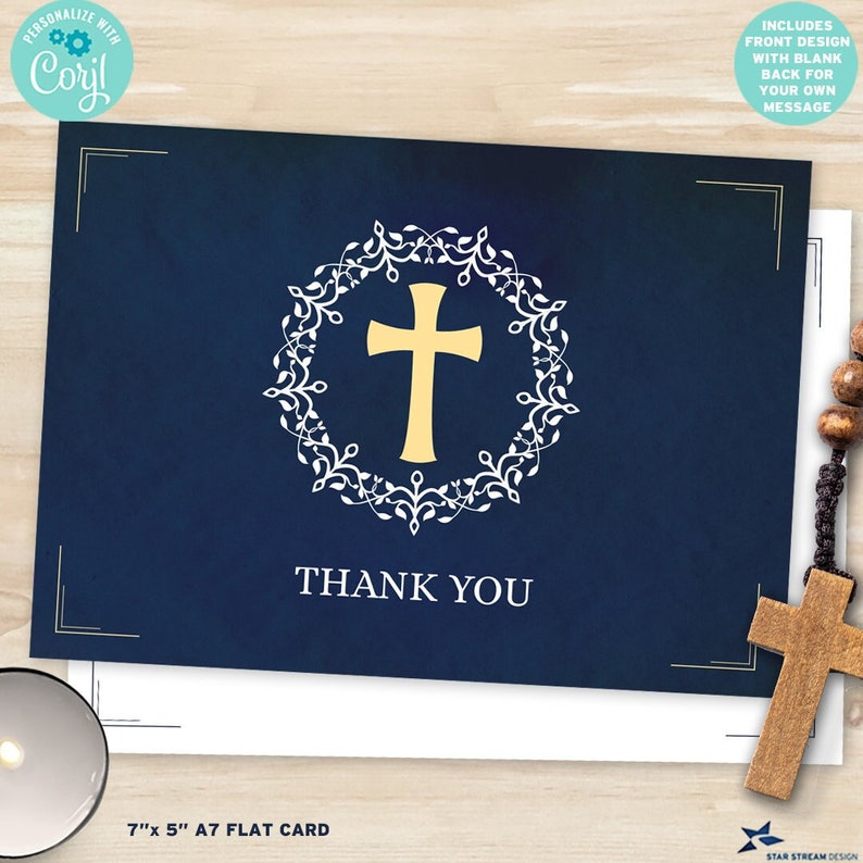 A rich blue textural background makes a striking look for these thank you card templates that you can use for a Confirmation, First Holy Communion, Baptism, or Christening. A gold cross is printed within a white ornate wreath. The back of the flat cards has a frame and a placeholder for a name or other message which you can edit or delete. The folded cards print one side only, making the inside blank for your custom message.