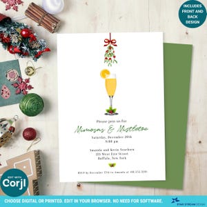 May include: A white invitation card featuring a mimosa cocktail with an orange slice and a sprig of mistletoe tied with a red ribbon. The text reads: Please join us for Mimosas & Mistletoe, Saturday, December 20th, 8:00 pm, Amanda and Kevin Searborn, 215 West Erie Street, Buffalo, New York, RSVP by December 17th to Amanda at 416.555.3210.