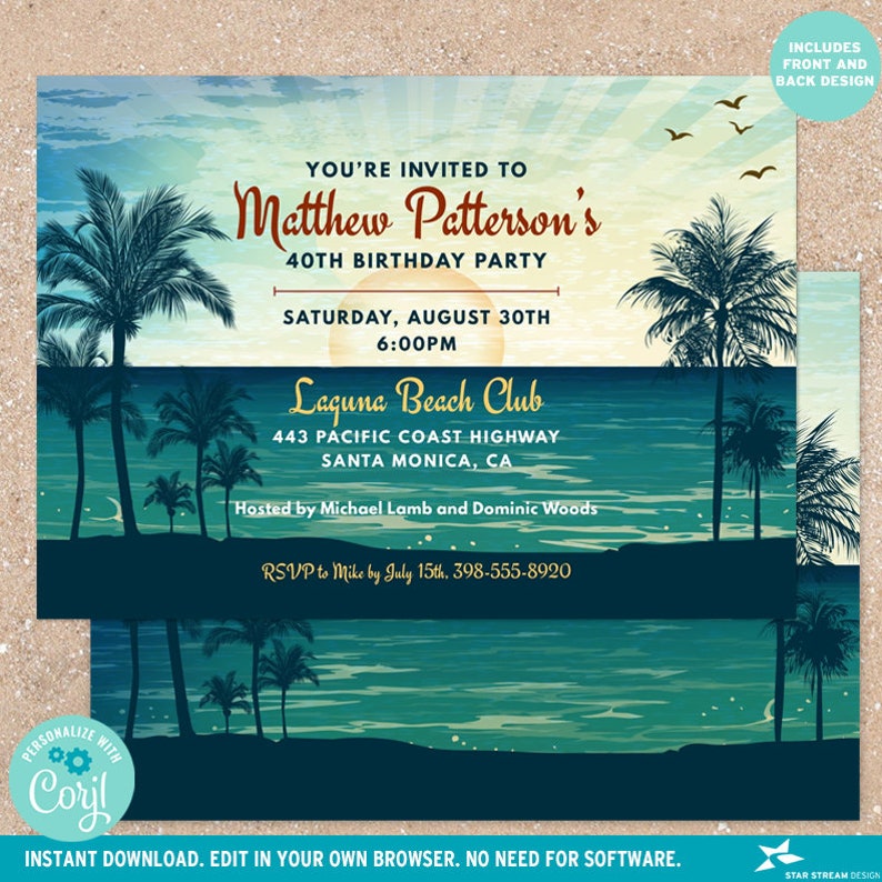 May include: A tropical-themed birthday party invitation with a sunset background, palm trees, and the text "You're invited to Matthew Patterson's 40th Birthday Party". The invitation includes the date, time, location, and RSVP information.