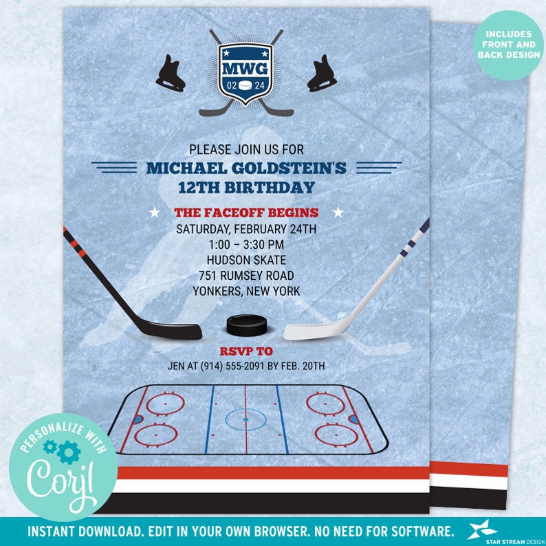 May include: A blue and white hockey-themed birthday invitation for a 12th birthday party. The invitation features a hockey rink, hockey sticks, and a puck. The text on the invitation reads "Please join us for Michael Goldstein's 12th Birthday. The Faceoff Begins Saturday, February 24th 1:00-3:30 PM Hudson Skate 751 Rumsey Road Yonkers, New York RSVP to Jen at (914) 555-2091 by Feb. 20th".