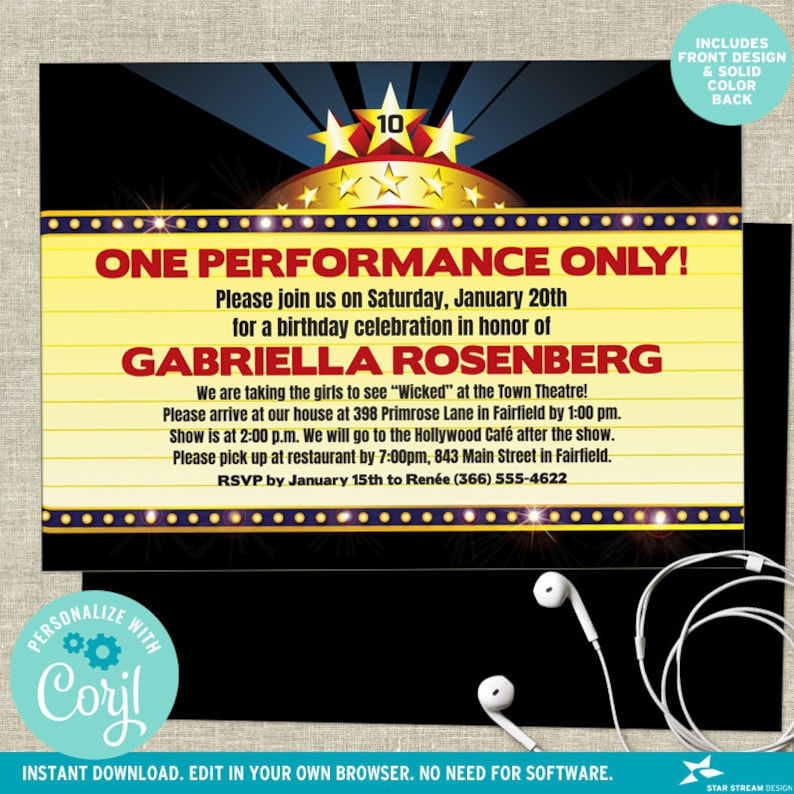 May include: A yellow and red printable invitation with a movie marquee design. The invitation is for a birthday party for Gabriella Rosenberg. The text on the invitation reads "One Performance Only!" and includes details about the party, including the date, time, and location.
