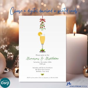 May include: A white invitation card featuring a red bow with mistletoe hanging above a champagne flute with an orange slice. Text reads: Please join us for Mimosas & Mistletoe, Saturday, December 20th, 8:00 pm, Amanda and Kevin Searborn, 215 West Erie Street, Buffalo, New York, RSVP by December 17th to Amanda at 416.555.3210.