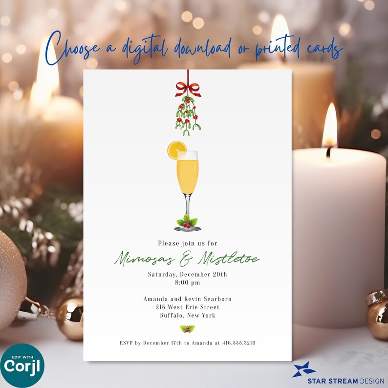 May include: A white invitation card featuring a red bow with mistletoe hanging above a champagne flute with an orange slice. Text reads: Please join us for Mimosas & Mistletoe, Saturday, December 20th, 8:00 pm, Amanda and Kevin Searborn, 215 West Erie Street, Buffalo, New York, RSVP by December 17th to Amanda at 416.555.3210.