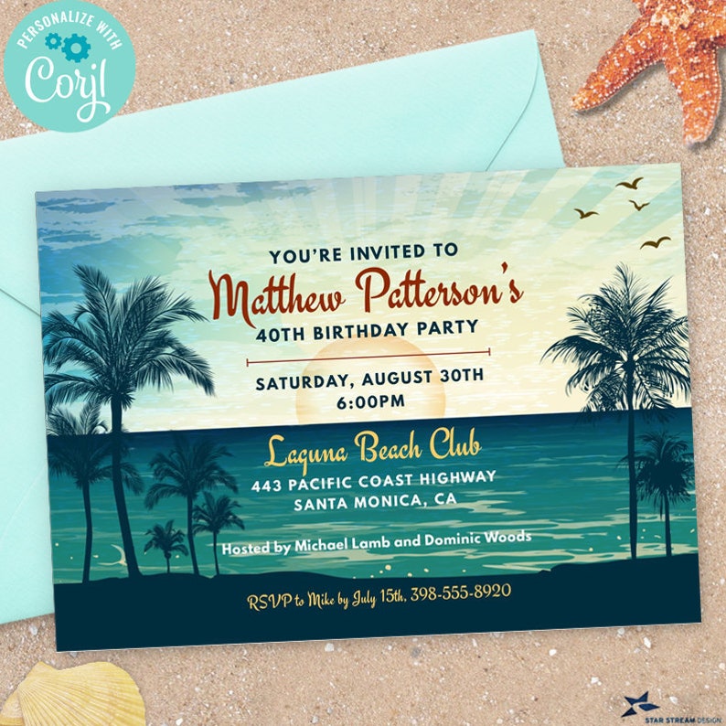 May include: A tropical-themed birthday party invitation with a sunset and palm trees. The invitation is for Matthew Patterson's 40th birthday party at Laguna Beach Club on August 30th at 6:00 PM. The address is 443 Pacific Coast Highway, Santa Monica, CA. RSVP to Mike by July 15th at 398-555-8920.