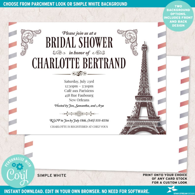 May include: A bridal shower invitation card featuring a brown Eiffel Tower illustration on the right side. The text reads: Please join us at a BRIDAL SHOWER in honor of CHARLOTTE BERTRAND, Saturday, July 23rd, 12:30pm &ndash; 3:30pm, Caf&eacute; aux Parisiens, 458 Rue Faubourg, New Orleans, Hosted by Jen, Samantha, and Arya, RSVP to Jen by July 18th, (545) 555-8356, CHARLOTTE IS REGISTERED AT CHEZ VOUS.