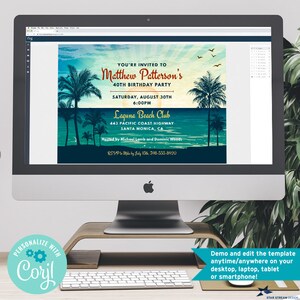 May include: A digital invitation for a 40th birthday party at Laguna Beach Club. The invitation features a beach scene with palm trees, a sunset, and the text "YOU'RE INVITED TO Matthew Patterson's 40TH BIRTHDAY PARTY SATURDAY, AUGUST 30TH 6:00PM Laguna Beach Club 443 PACIFIC COAST HIGHWAY SANTA MONICA, CA Hosted by Michael Lamb and Dominic Woods RSVP to Mike by July 15th, 398-555-8920".