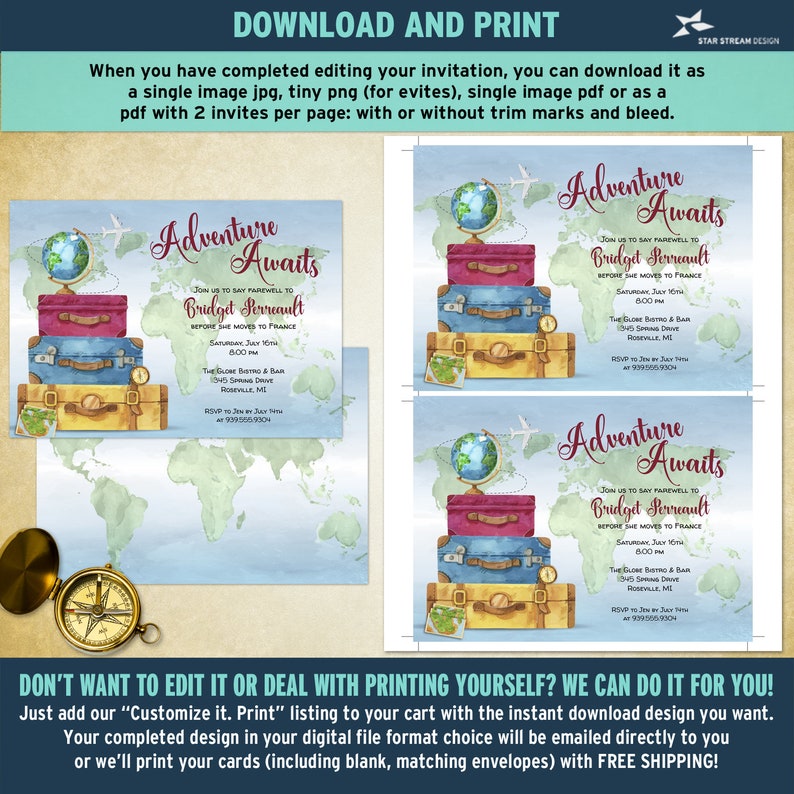 May include: A printable invitation for a going away party. The invitation features a watercolor background with a globe, airplanes, and stacked suitcases. The text on the invitation reads "Adventure Awaits" and includes the name "Bridget Serreault" and the date and time of the party. The invitation also includes the location of the party, "The Globe Bistro & Bar", and the RSVP information.