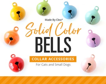 Cat Bell - SOLID COLORS / Pet Collar Bells / Cat Collar Bell / Dog Bell / Pet Accessories / Cat Collar with Bell / Jingle Bell (10 COLORS)