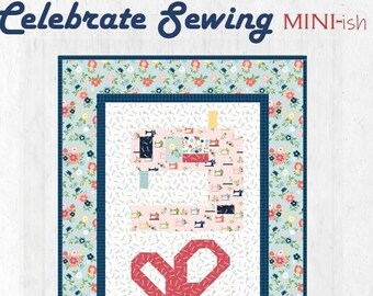 Celebrate Sewing Mini/Wall Quilt Sewing Themed Quilt by Kelli Fannin Quilt Designs
