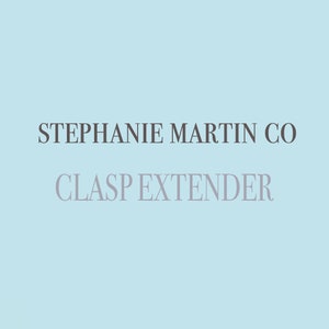 Puede incluir: Extensor de cierre Stephanie Martin Co., un extensor de joyería para collares o pulseras.