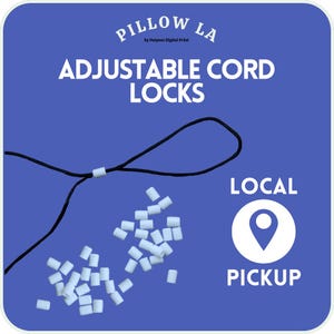 May include: White plastic adjustable cord locks for making masks or other projects. The image shows a black cord with two cord locks and a pile of loose cord locks. The text on the image says "Pillow LA by Outpost Digital Print ADJUSTABLE CORD LOCKS LOCAL PICKUP".