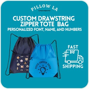 May include: Two drawstring zipper tote bags. One is navy blue with a cartoon animal print and the other is blue with a light bulb graphic and the text "Your Design Here".