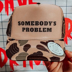Somebody&#39;s Problem Trucker Hat: Bachelorette Party, Funny Gift