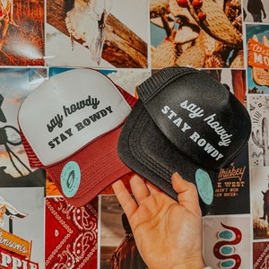 Say Howdy, Stay Rowdy Trucker Hat, Party hat, Bachelorette Hat, Birthday Gift Hat, Single Ladies Gift, Inappropriate Hat, Funny Gifts image 10