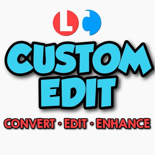 Custom Edit By LUX Chalk - Convert/Edit/Enhance