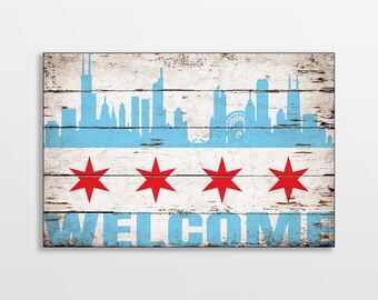 Chicago Flag Welcome City Skyline canvas print on wood  Flags wooden sign