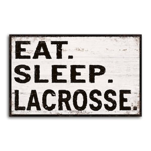 Eat Sleep Lacrosse wood sign LAX sport man cave sports bar game room bedroom wood print wooden sign decor sign wall art signs