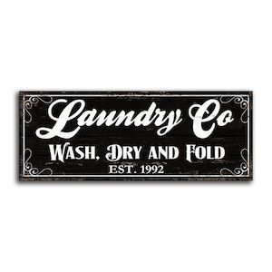 Laundry Co Wash dry fold wood Sign with personalized Est. Date wooden Laundry room Home Wall Decor print printed sign decor sign wall signs