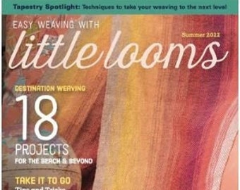 Little Looms Summer 2022 Magazine (PRINT edition)