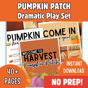 May include: A collection of printable signs and graphics for a Pumpkin Patch Dramatic Play Set. The signs include "Welcome to Harvest Pumpkin Patch", "Come In, We're Open!", and "Pumpkin Treats". The set includes over 40 pages and is an instant download.