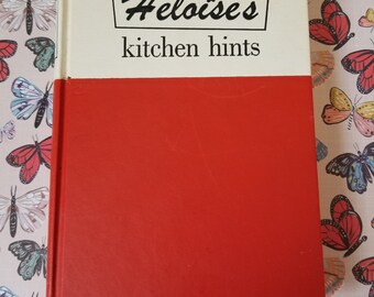 Heloise's Kitchen Hints by Heloise 1963 Household Advice FREE SHIPPING