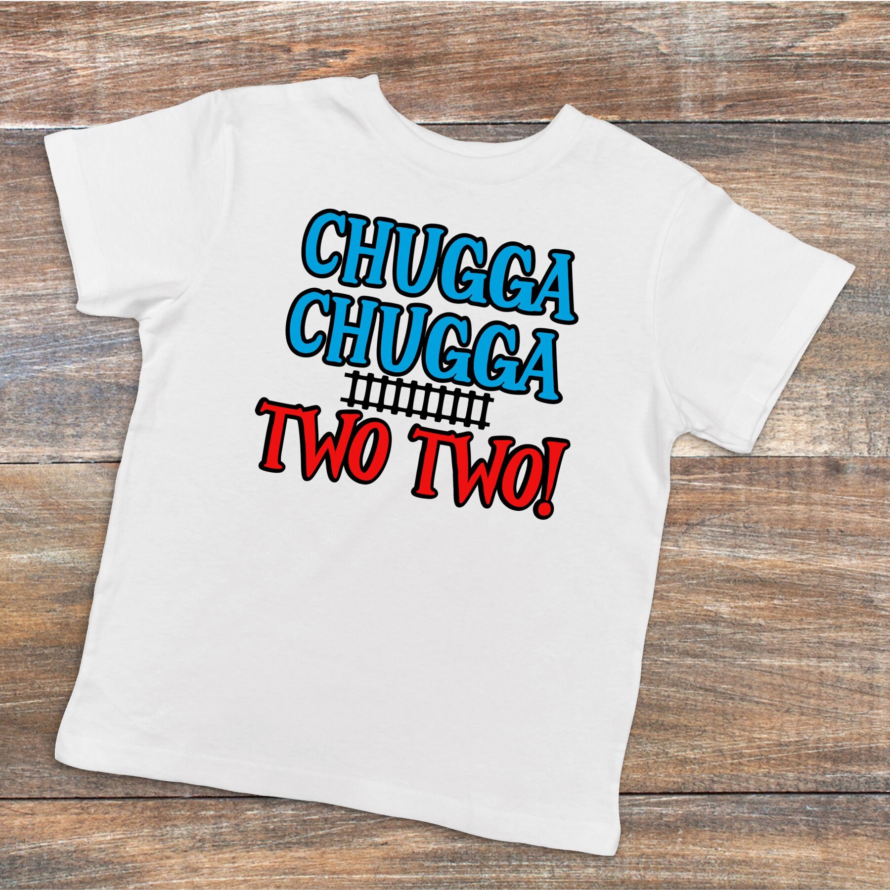 Chugga Chugga Two Two Shirt Train 