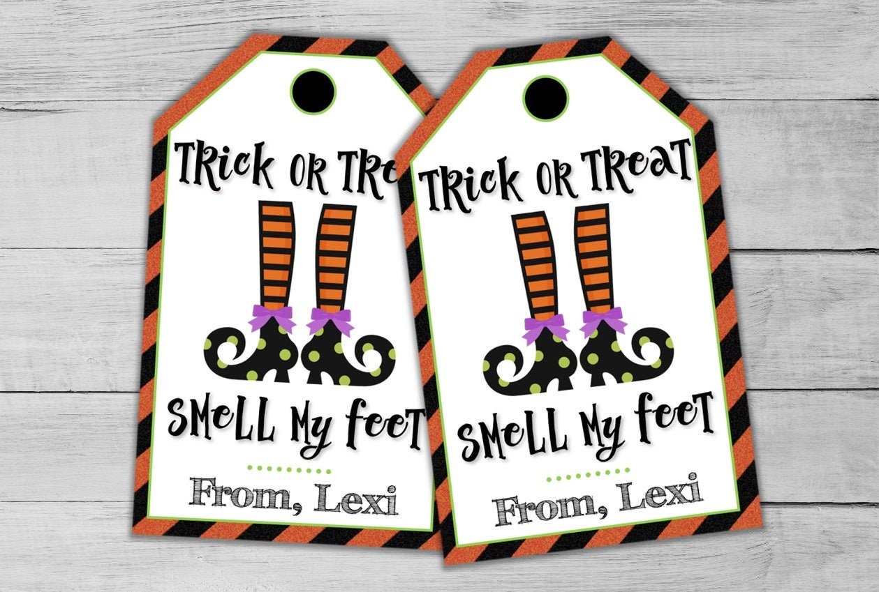 Trick or Treat Smell My Feet Halloween Thank You Tags Happy | Etsy