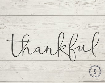 thankful SVG, fall, Thanksgiving, farmhouse decor SVG
