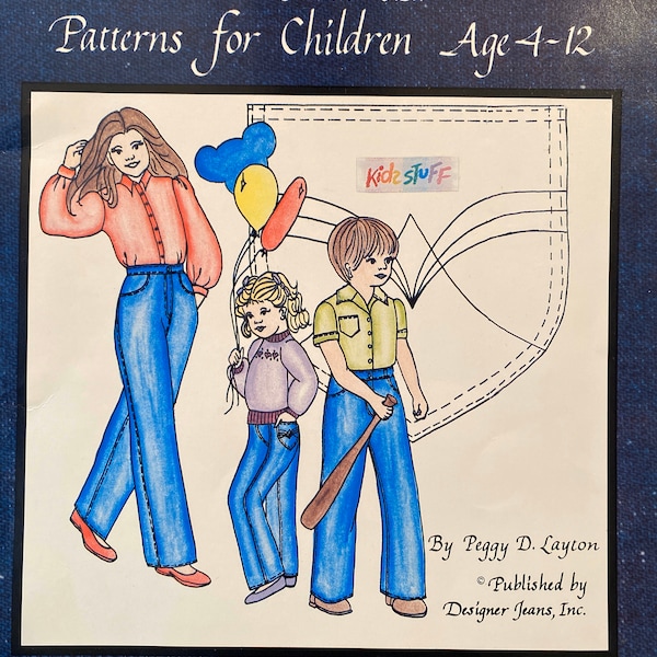 Vintage Patterns by Peggy Layton Designer Jeans for Babies and Toddlers Classic Jeans Perfect for Boys or Girls Size 6 Mos -3YRS and 4-12yrs