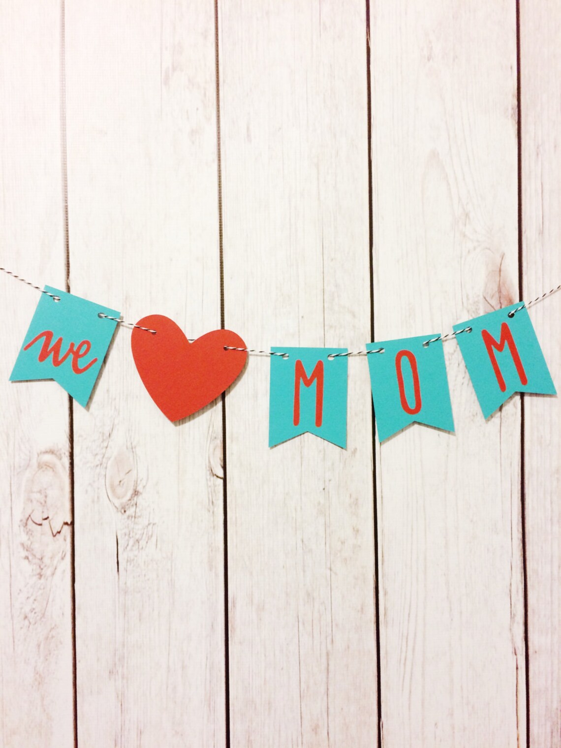 We Love Mom Banner Mother’s Day Banner Mom Gift Mother - Etsy