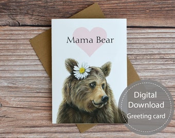 Mama bear printable card, printable mother's day card, mama bear mother's day card, digital download greeting card, bear blank note card