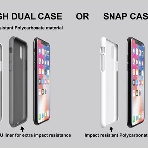 May include: Two phone cases are shown side-by-side. The case on the left is a "Tough Dual Case" with an impact resistant polycarbonate material and an inner TPU liner for extra impact resistance. The case on the right is a "Snap Case" with an impact resistant polycarbonate material.