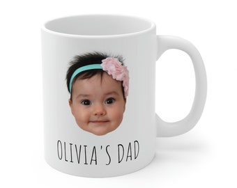 Custom baby photo mug, personalized baby mug, father's day gift, Personalized Photo Gift for dad, granddad, baby photo gift