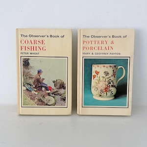 2 Observer's Books Coarse Fishing, 1979 & Pottery and Porcelain, 1981, VGC