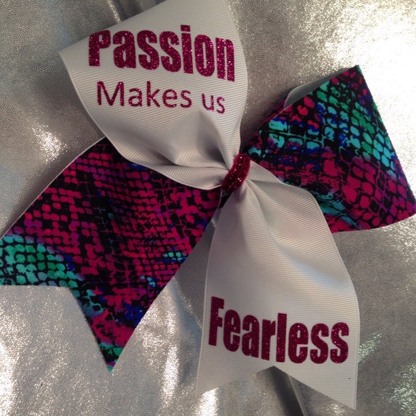 Inspirational Cheer bow Passion makes us fearless choose color