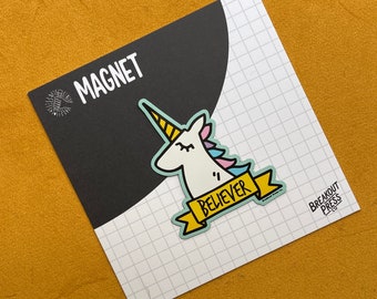 Believer Unicorn Magnet