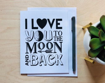 I love you to the moon and back card, Print, Love, Valentine's Day, Moon and Back, I love you,I Love You to the Moon and Back Card, 4" x 6"