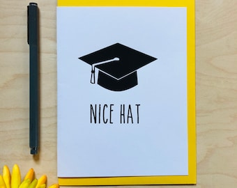 Graduation Card, Nice Hat, Funny Grad Card
