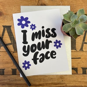 En pensant à toi Carte, ton visage me manque, amitié