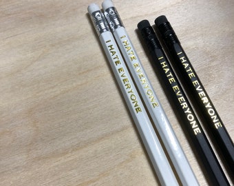 I hate everyone pencils, funny pencil set, coworker gift