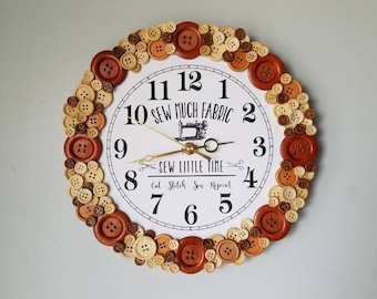 Sewing Room Clock 11". Craft Room. Wall Decor. Quilting. Quilter, Seamstress Gift. Wood Buttons. Farmhouse style. Fabric. Sew.