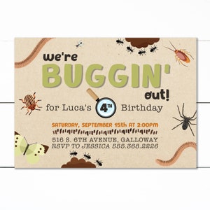 May include: A tan birthday party invitation with the text "we're BUGGIN' out!" and "for Luca's 4th Birthday". The invitation features illustrations of various insects, including ants, a butterfly, and a spider.