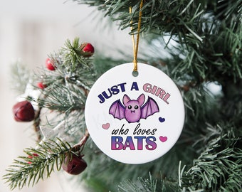 Just a Girl Who Loves Bats - Bat Watercolor - Ceramic Christmas Ornament