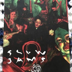 May include: A painting depicting a group of people in a dimly lit bar. The painting is rendered in a dark red, green, and black colour scheme. The title of the painting is "Slow Jams" and the artist's name is "David Choe". The price of the painting is £4.