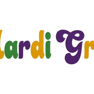 May include: Mardi Gras text in a colorful, retro font. The letters are in shades of yellow, green, and purple.