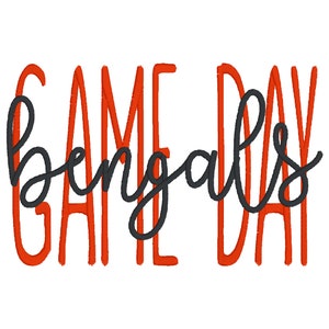 May include: Red and black graphic text that reads "GAME DAY" with the word "Bengals" written in cursive in black.