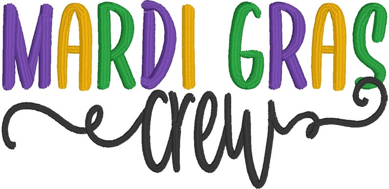 Instant Download Machine Embroidery Design Mardi Gras Crew Mardi Gras Rainbow New Orleans Nola Beads Throw me Something