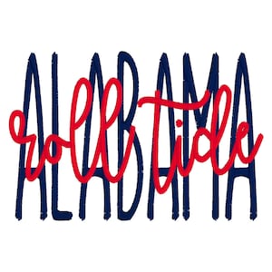 Könnte beinhalten: Eine blaue und weiße Grafik mit dem Text "ALABAMA" in Blau und "Roll Tide" in Rot.
